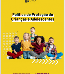 Política de Proteção Institucional às Crianças e Adolescentes